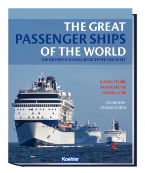 The Great Passenger Ships of the World/Die Grossen Passagierschiffe Der Welt